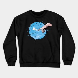 Badminton is a divine sport ! - Blue design Crewneck Sweatshirt